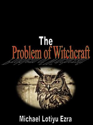 cover image of The Problem of Witchcraft
